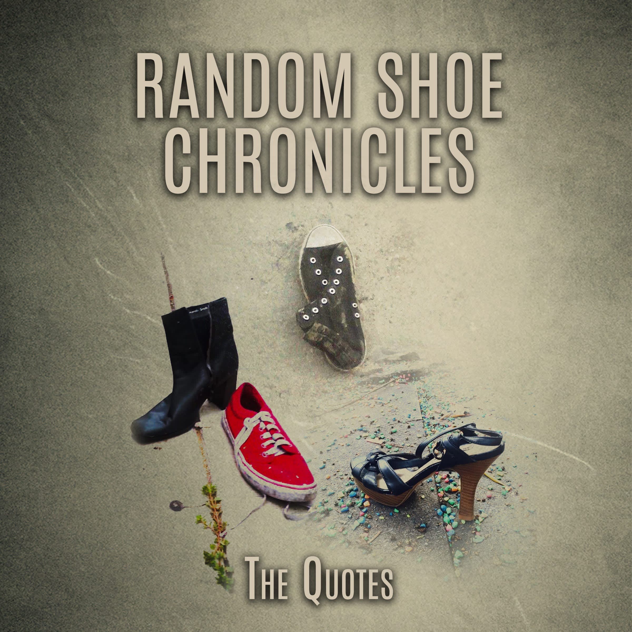 Random Shoe Chronicles