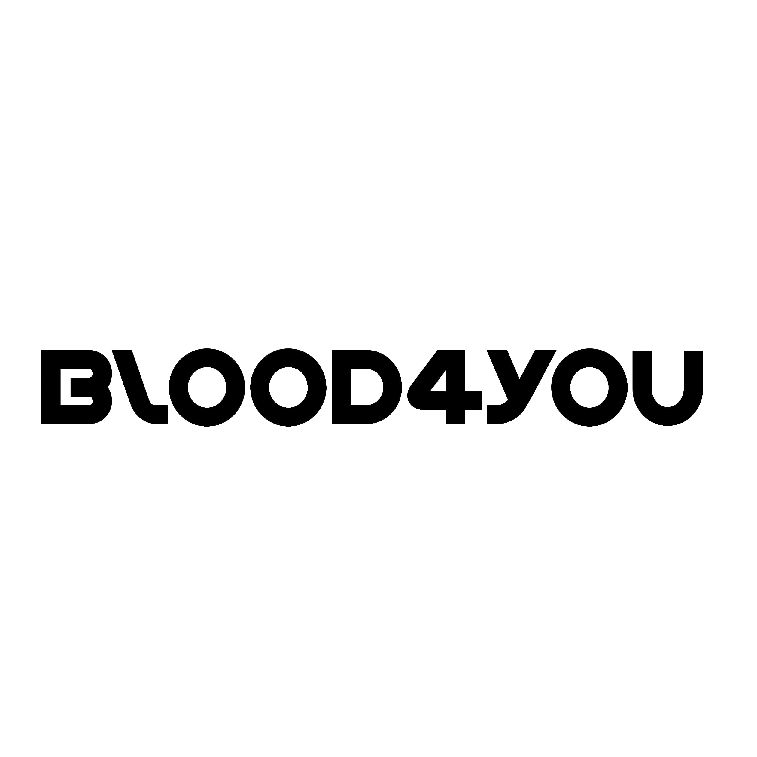 Blood For You