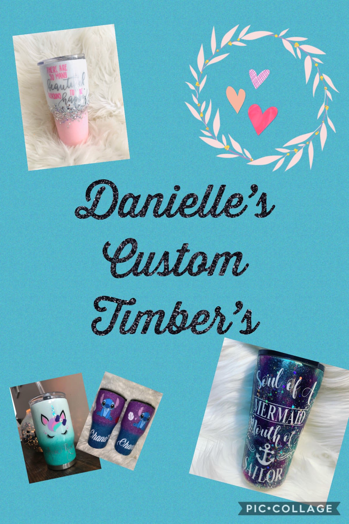Danielle’s Custom Tumblers