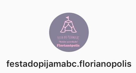 Festa do Pijama BC Floripa