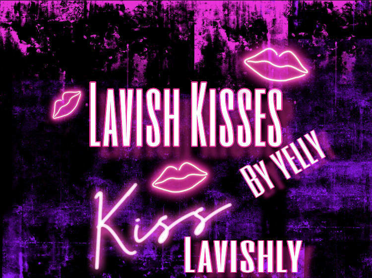 Lavish Kisses By Yelly