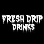 Fresh Drip Drinks