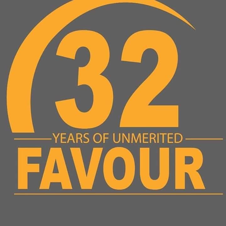 32 Years of Unmerited Favour