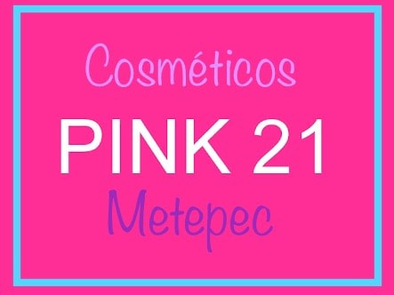 Pink 21 Metepec