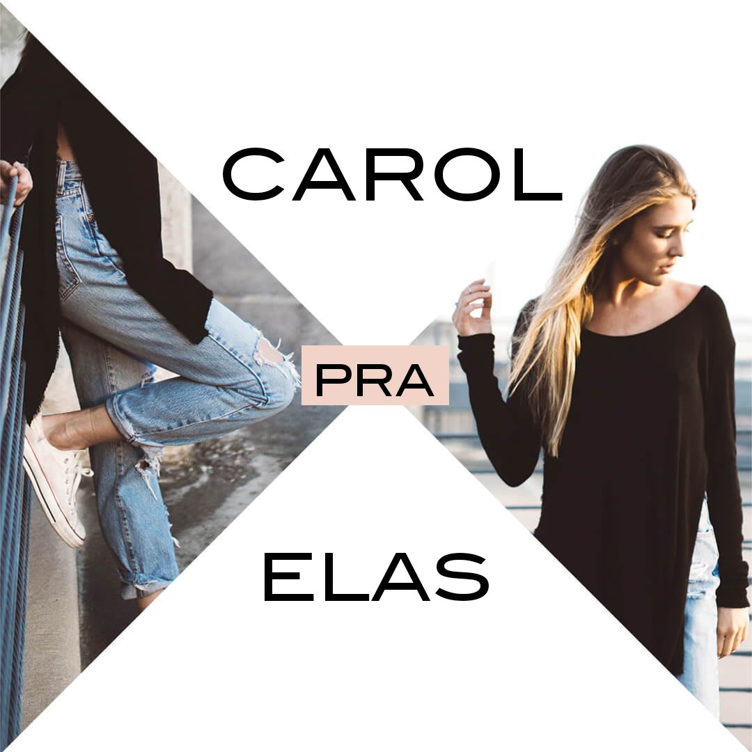 Carol pra Elas