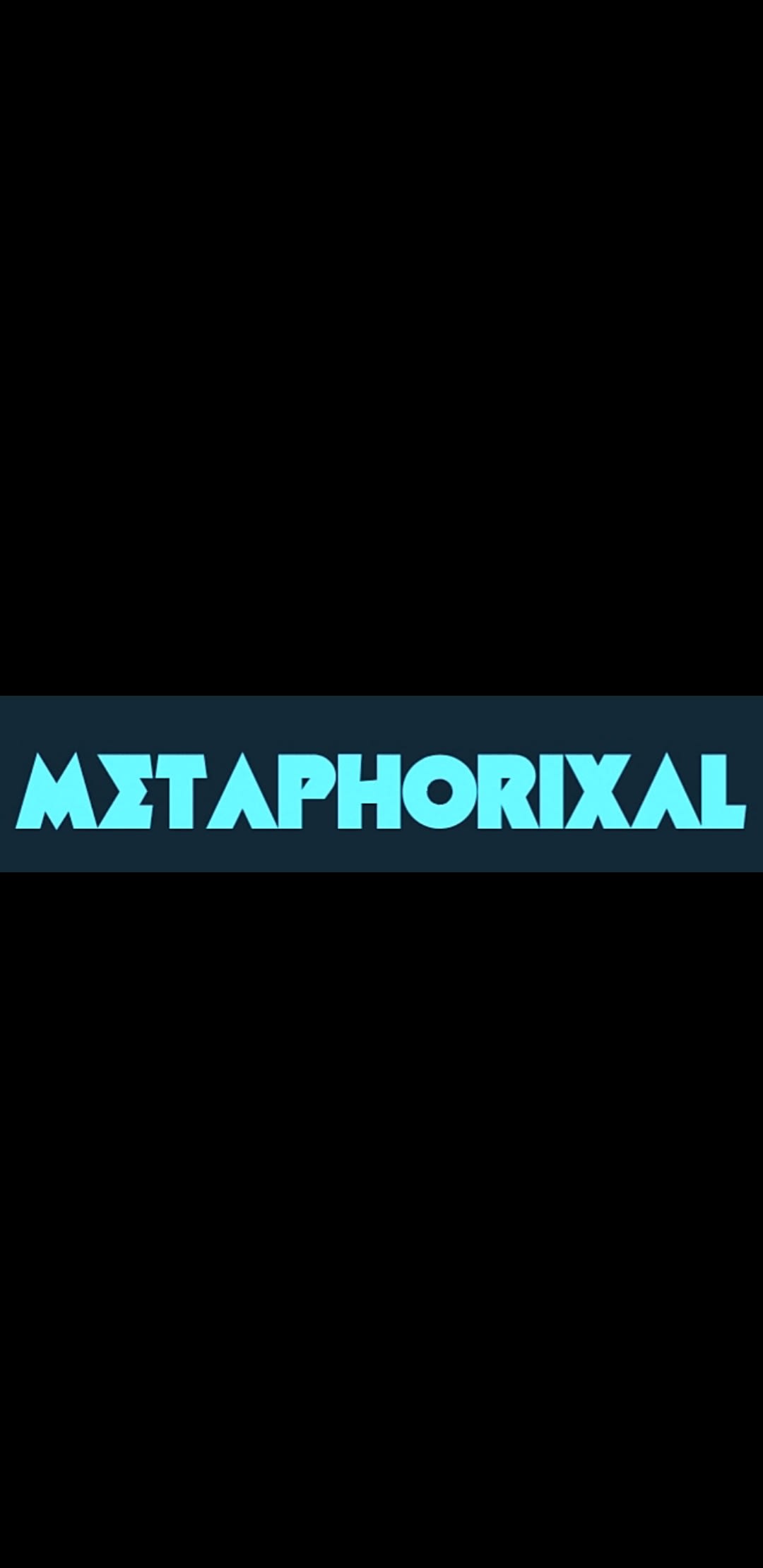 Metaphorixal