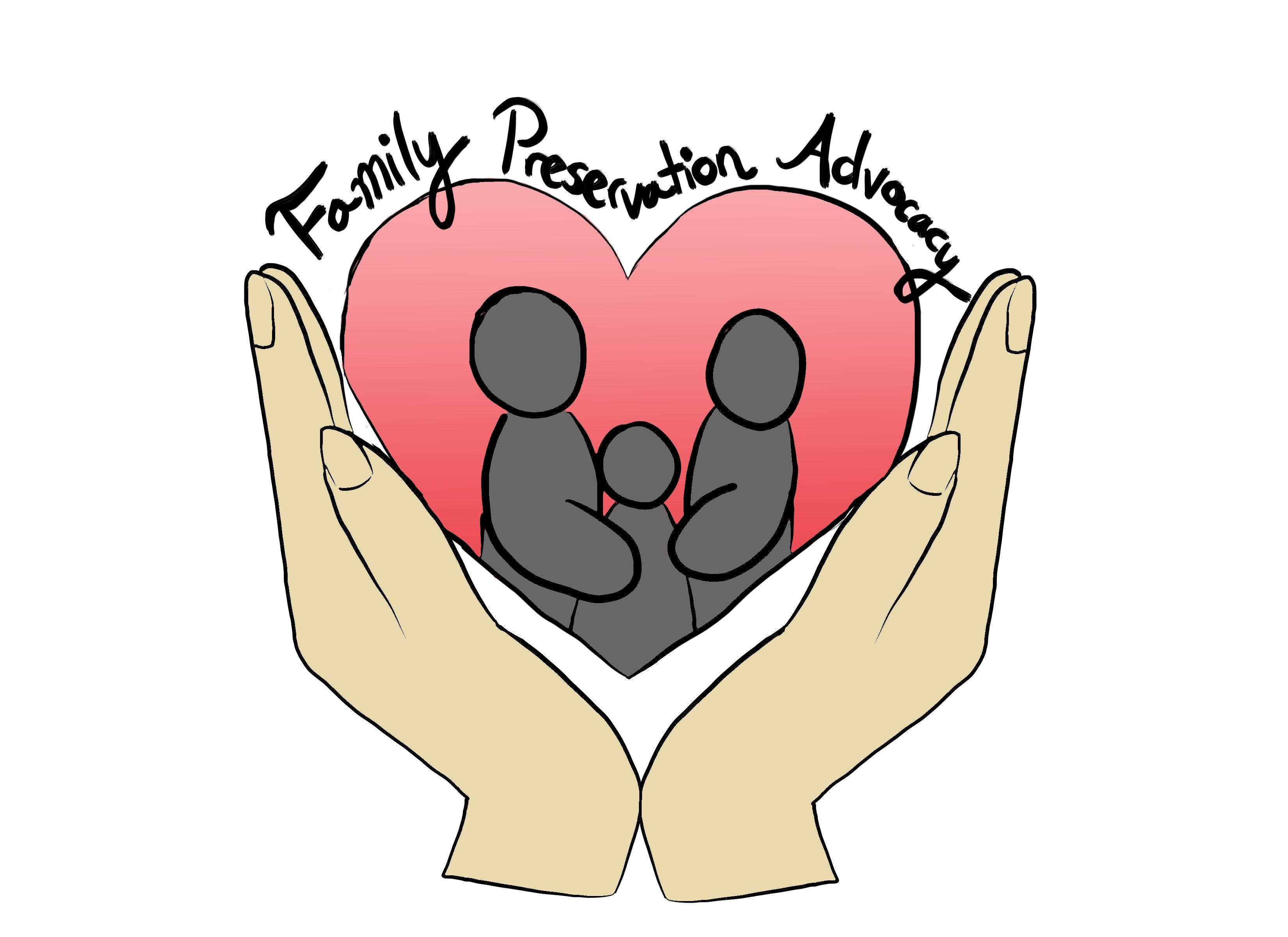 Family Preservation Advocacy