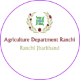 Agriculture Department Ranchi