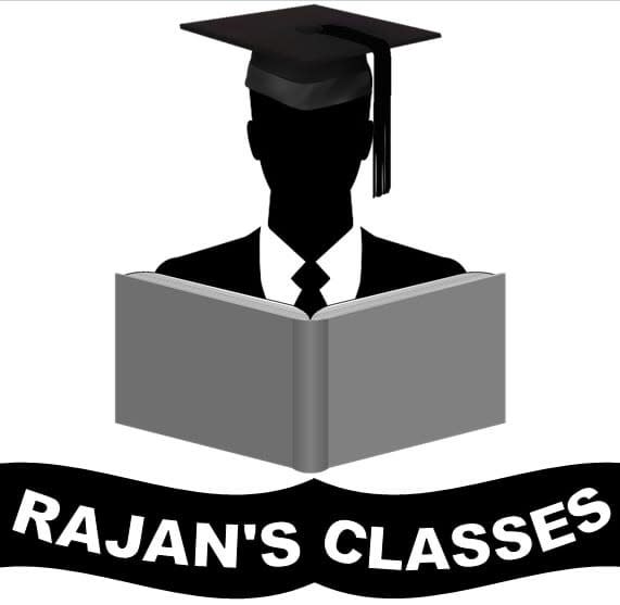 Rajan's Classes
