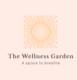 The Wellness Garden