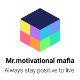Mr Motivational Mafia