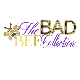 The Bad Bee Collection 