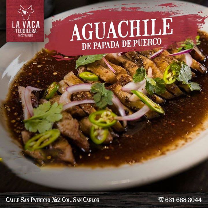 Aguachile - Restaurante - La Vaca Tequilera | Heroica Nogales