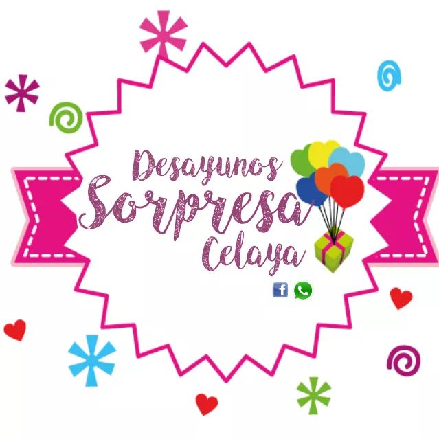 Desayunos Sorpresa Celaya | Celaya