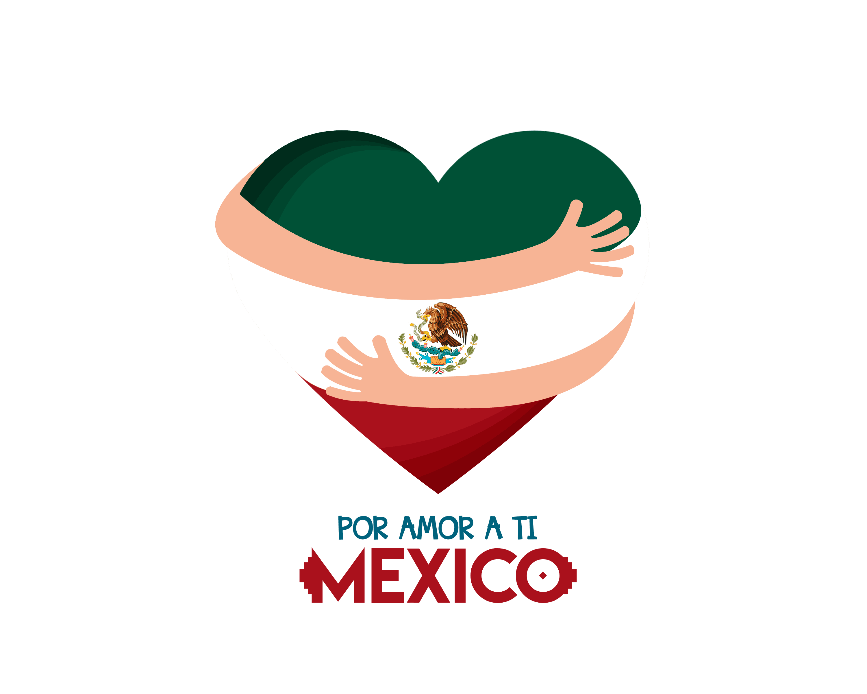 Por Amor a ti México