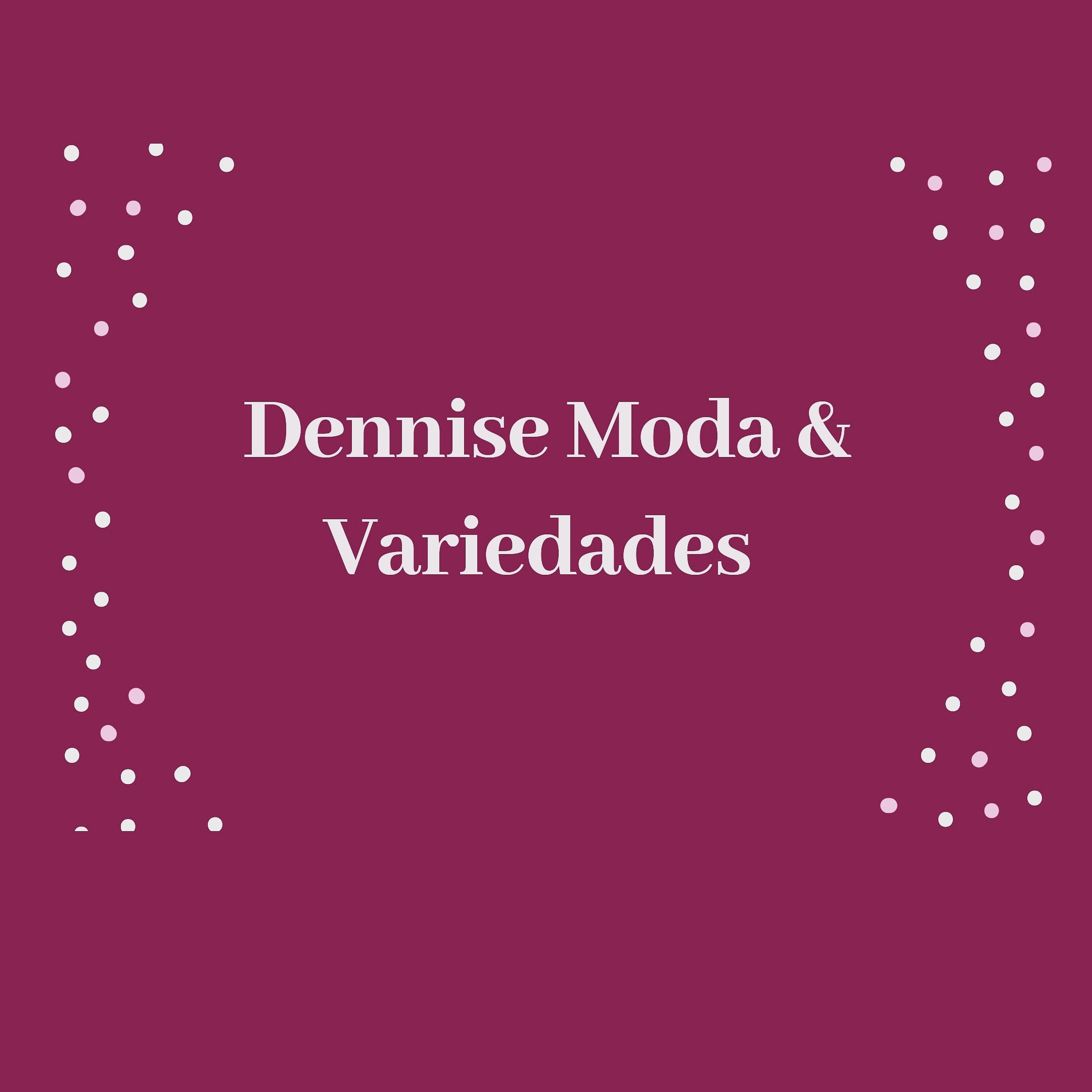Dennise Moda & Variedades