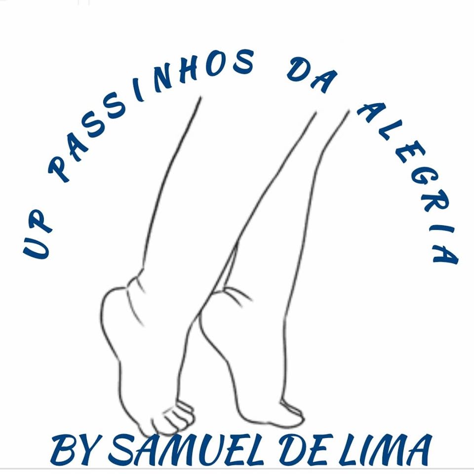 Up Passinhos da Alegria By Samuel de Lima