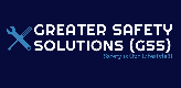 GREATER SAFETY SOLUTIONS (GSS)