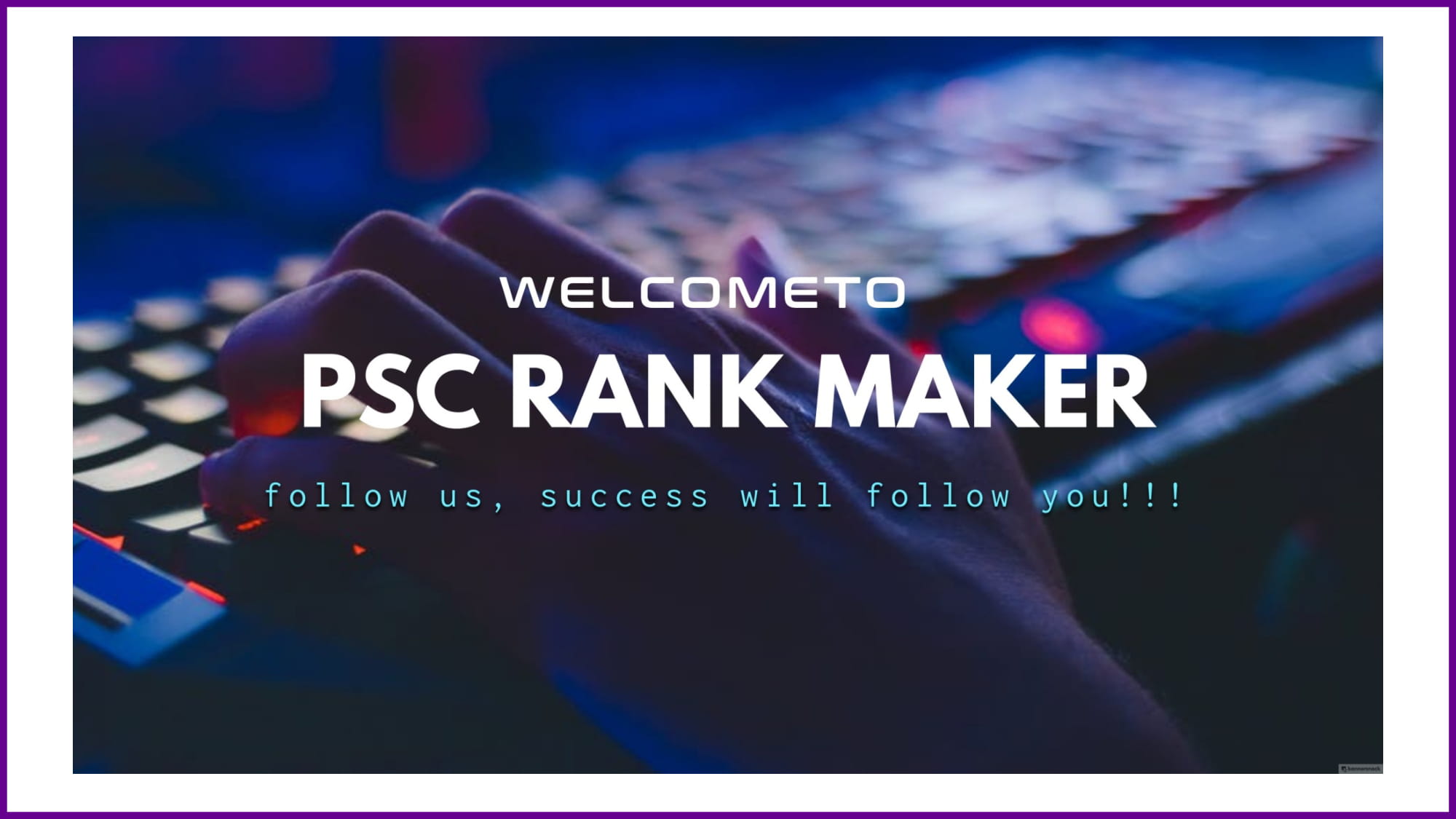 PSC Rank Maker