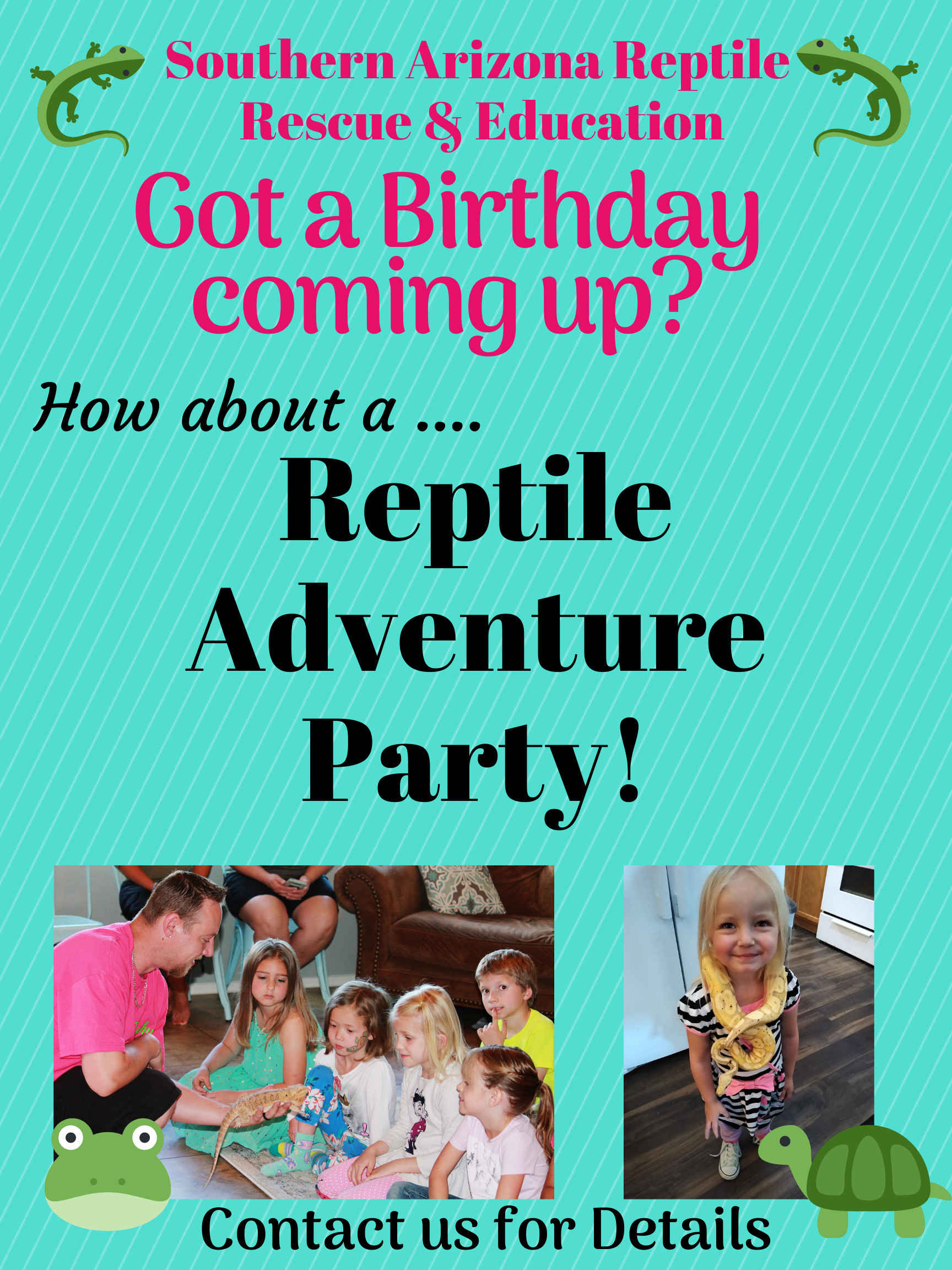 Reptile Adventure Birthday Parties - Animal Shelter Services - Southern