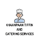 KhaanPaan Tiffin And Catering Services