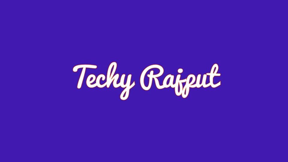 Techy Rajput
