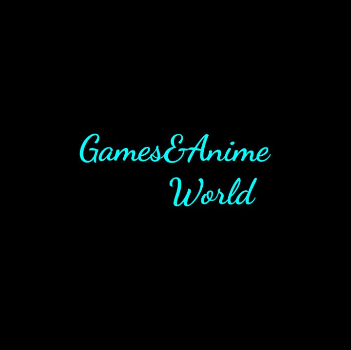 Games & Anime World