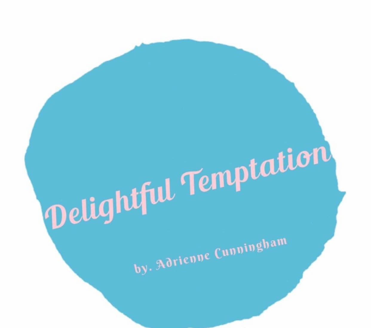 Delightful Temptations