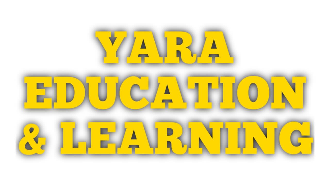 Yara Education And Learning