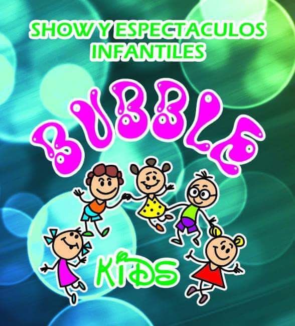 Shows y Espectáculos Bubble Kids
