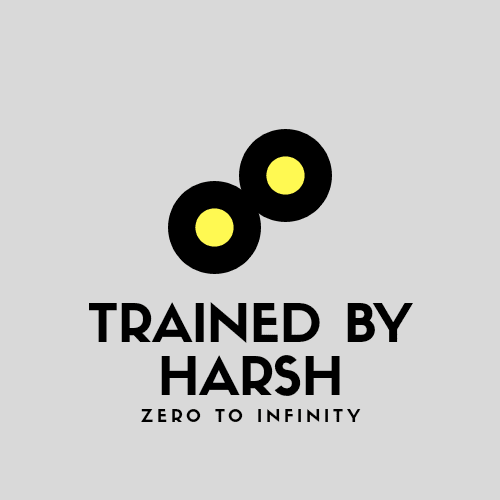 Zero To Infinity️, Trained By Harsh