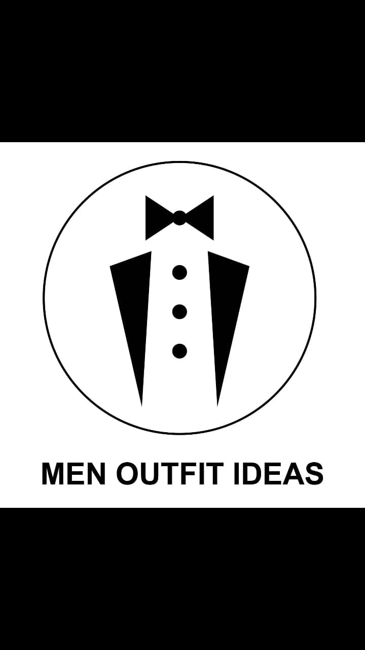 Men Outfit Ideas