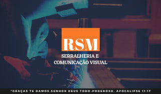 RSM Serralheria e Comunicação Visual