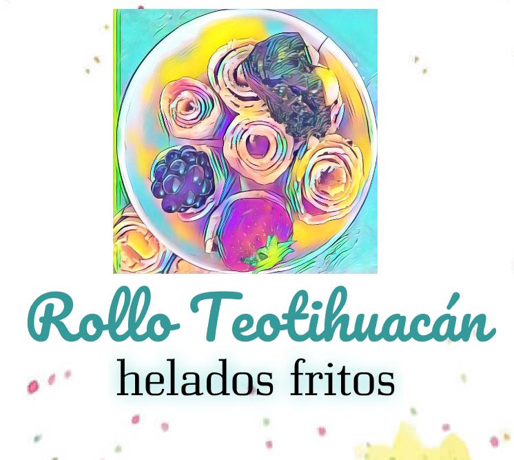 Helado en Rollo Teotihuacán