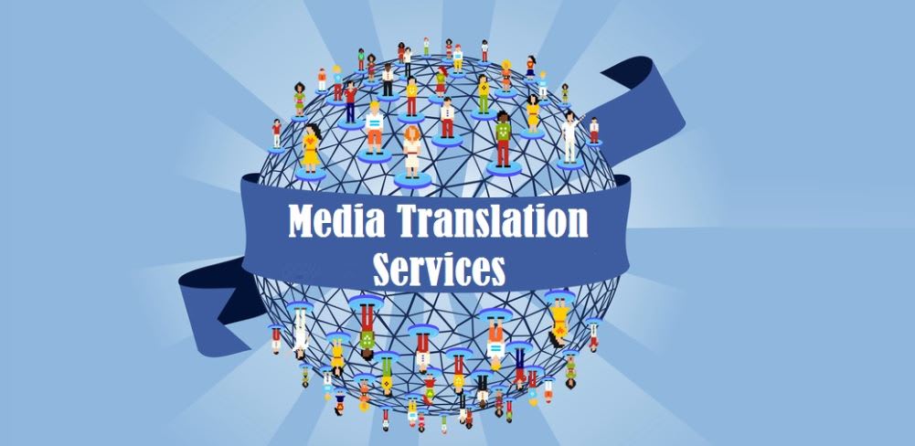 Media Translation Services