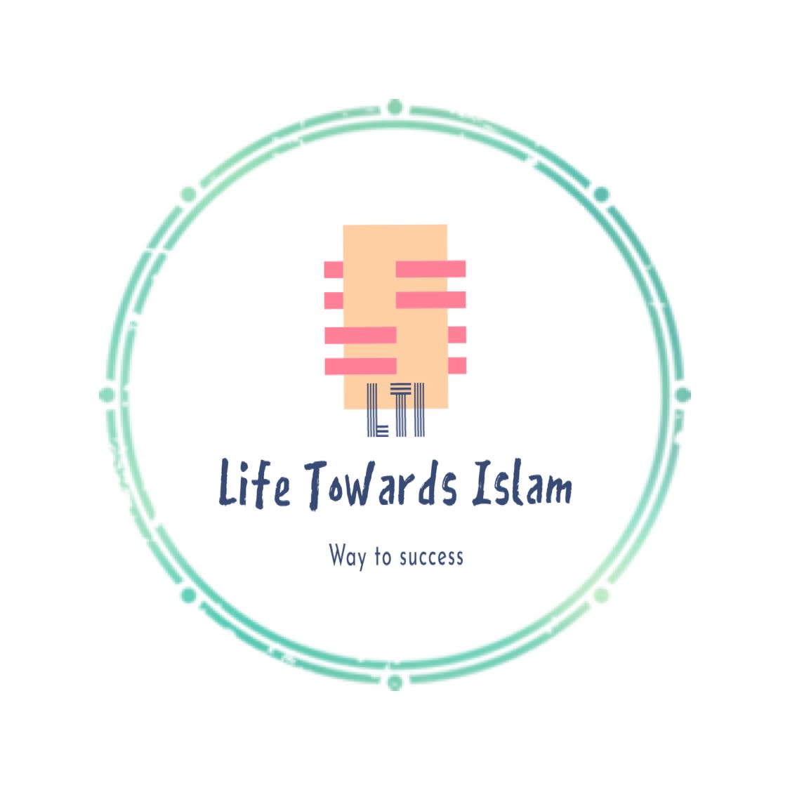 Life Towards Islam