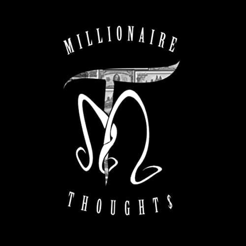 Millionaire Thoughts