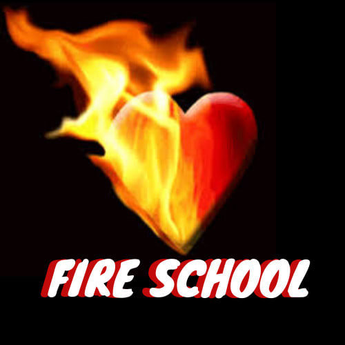 Fire School