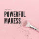 Powerful Makes