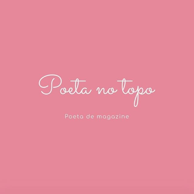 Poeta no Topo Poesia de Magazine
