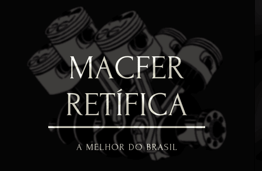 Retífica Macfer "A Melhor do Brasil"