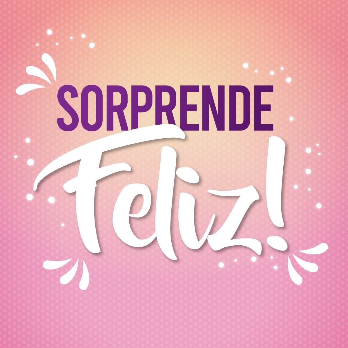 Sorprende Feliz
