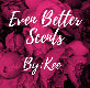 Even Better Scents By Kee