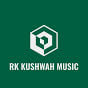 Rk Kushwah Music