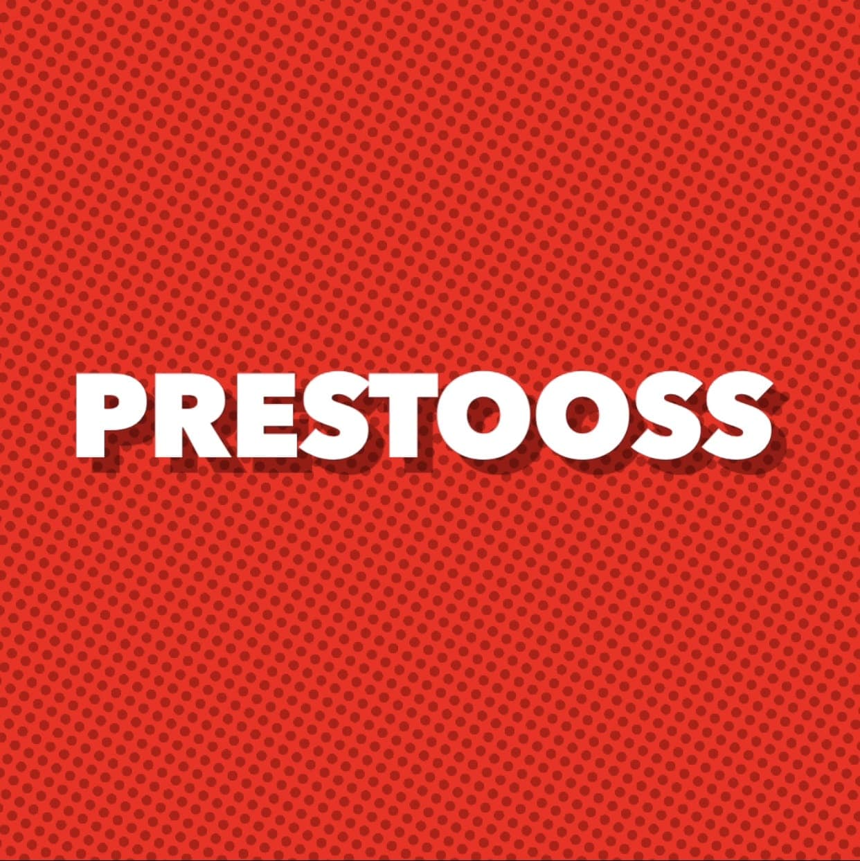 Prestooss