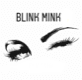 Blink Mink