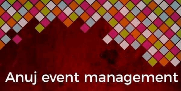 Anuj Event Management