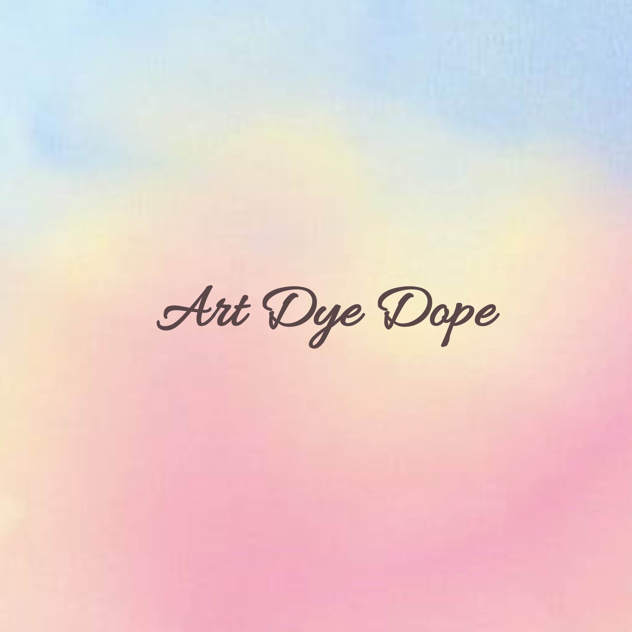 Art Dye Dope