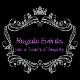 Royale Evénts~ Just a Touch of Royalty