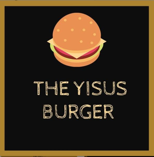 The Yisus Burger